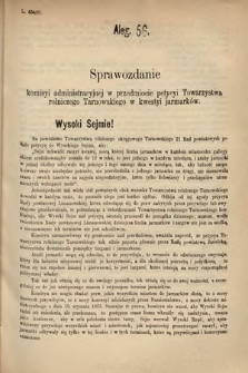 [Kadencja IV, sesja IV, al. 56] Alegata do Sprawozdań Stenograficznych z Czwartej Sesyi Czwartego Peryodu Sejmu Krajowego Królestwa Galicyi i Lodomeryi wraz z Wielkiem Księstwem Krakowskiem z roku 1881. Alegat 56