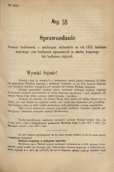 [Kadencja IV, sesja IV, al. 58] Alegata do Sprawozdań Stenograficznych z Czwartej Sesyi Czwartego Peryodu Sejmu Krajowego Królestwa Galicyi i Lodomeryi wraz z Wielkiem Księstwem Krakowskiem z roku 1881. Alegat 58