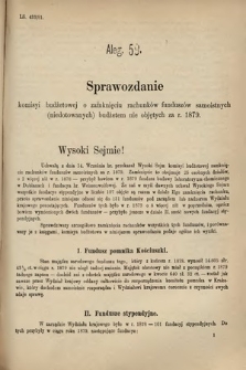 [Kadencja IV, sesja IV, al. 59] Alegata do Sprawozdań Stenograficznych z Czwartej Sesyi Czwartego Peryodu Sejmu Krajowego Królestwa Galicyi i Lodomeryi wraz z Wielkiem Księstwem Krakowskiem z roku 1881. Alegat 59