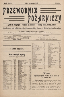 Przewodnik Pożarniczy : organ Krajowego Związku Ochotniczych Straży Pożarnych w Galicyi i Lodomeryi z Wielkiem Księstwem Krakowskiem. 1905, nr 9