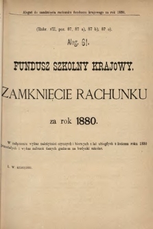 [Kadencja IV, sesja IV, al. 61] Alegata do Sprawozdań Stenograficznych z Czwartej Sesyi Czwartego Peryodu Sejmu Krajowego Królestwa Galicyi i Lodomeryi wraz z Wielkiem Księstwem Krakowskiem z roku 1881. Alegat 61