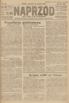 Naprzód : organ Polskiej Partyi Socyalistycznej. 1920, nr  146