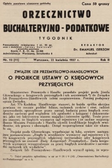Orzecznictwo Buchalteryjno-Podatkowe : tygodnik. 1937, nr 10