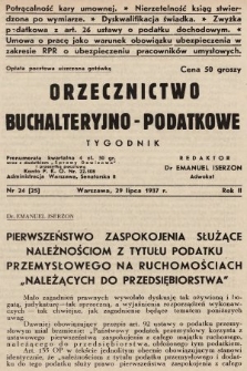 Orzecznictwo Buchalteryjno-Podatkowe : tygodnik. 1937, nr 24