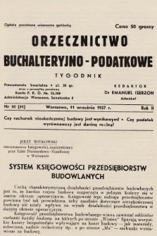 Orzecznictwo Buchalteryjno-Podatkowe : tygodnik. 1937, nr 30