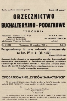 Orzecznictwo Buchalteryjno-Podatkowe : tygodnik. 1937, nr 31