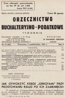 Orzecznictwo Buchalteryjno-Podatkowe : tygodnik. 1937, nr 34