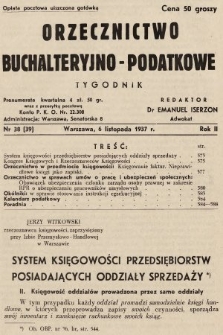 Orzecznictwo Buchalteryjno-Podatkowe : tygodnik. 1937, nr 38