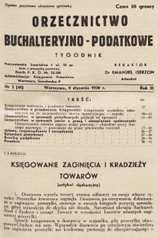 Orzecznictwo Buchalteryjno-Podatkowe : tygodnik. 1938, nr 2