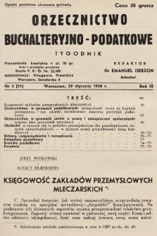 Orzecznictwo Buchalteryjno-Podatkowe : tygodnik. 1938, nr 5