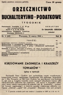 Orzecznictwo Buchalteryjno-Podatkowe : tygodnik. 1938, nr 11
