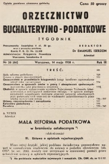 Orzecznictwo Buchalteryjno-Podatkowe : tygodnik. 1938, nr 20
