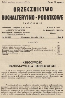 Orzecznictwo Buchalteryjno-Podatkowe : tygodnik. 1938, nr 22