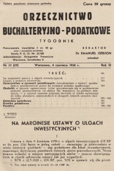 Orzecznictwo Buchalteryjno-Podatkowe : tygodnik. 1938, nr 23