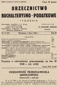 Orzecznictwo Buchalteryjno-Podatkowe : tygodnik. 1938, nr 27