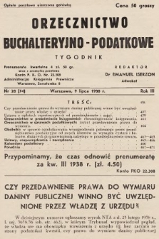 Orzecznictwo Buchalteryjno-Podatkowe : tygodnik. 1938, nr 28