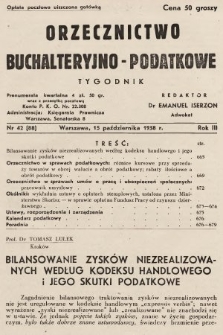 Orzecznictwo Buchalteryjno-Podatkowe : tygodnik. 1938, nr 42