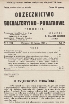 Orzecznictwo Buchalteryjno-Podatkowe : tygodnik. 1939, nr 4