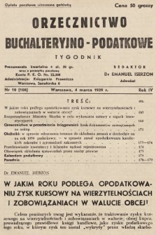 Orzecznictwo Buchalteryjno-Podatkowe : tygodnik. 1939, nr 10