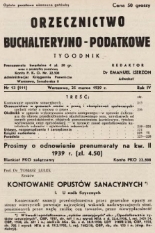 Orzecznictwo Buchalteryjno-Podatkowe : tygodnik. 1939, nr 13