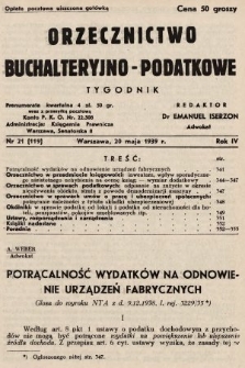 Orzecznictwo Buchalteryjno-Podatkowe : tygodnik. 1939, nr 21