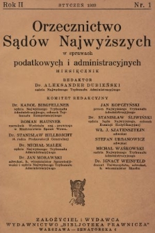 Orzecznictwo Sądów Najwyższych w Sprawach Podatkowych i Administracyjnych. R. 2, 1933, T. 1, nr 1