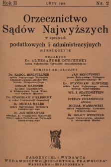 Orzecznictwo Sądów Najwyższych w Sprawach Podatkowych i Administracyjnych. R. 2, 1933, T. 1, nr 2
