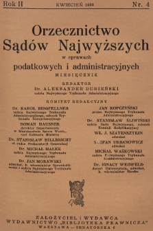 Orzecznictwo Sądów Najwyższych w Sprawach Podatkowych i Administracyjnych. R. 2, 1933, T. 1, nr 4