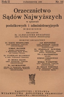 Orzecznictwo Sądów Najwyższych w Sprawach Podatkowych i Administracyjnych. R. 2, 1933, T. 1, nr 10