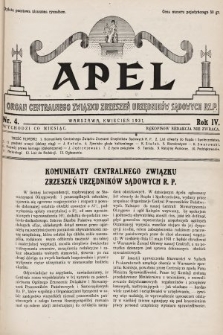 Apel : organ Centralnego Związku Zrzeszeń Urzędników Sądowych Rz. P. 1931, nr 4