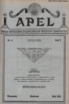 Apel : organ Centralnego Związku Zrzeszeń Urzędników Sądowych Rzplitej Polskiej. 1932, nr 4