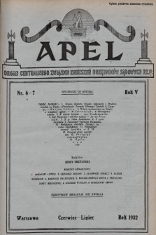 Apel : organ Centralnego Związku Zrzeszeń Urzędników Sądowych Rzplitej Polskiej. 1932, nr 6-7