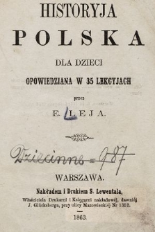 Historya polska dla dzieci opowiedziana w 35 lekcyjach