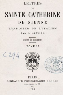 Lettres de sainte Catherine de Sienne. T. 2