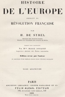 Histoire de l'Europe pendant la Révolution française. T. 4
