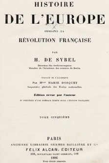 Histoire de l'Europe pendant la Révolution française. T. 5