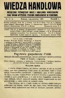 Wiedza Handlowa : miesięcznik poświęcony nauce i nauczaniu handlowemu oraz organ Wyższego Studjum Handlowego w Krakowie. 1927, nr 5-6