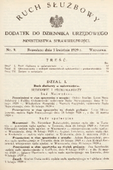 Ruch Służbowy : dodatek do Dziennika Urzędowego Ministerstwa Sprawiedliwości. 1929, nr 9