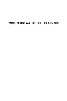 Dziennik Urzędowy Ministerstwa Kolei Żelaznych. 1921, nr 3