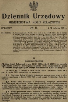 Dziennik Urzędowy Ministerstwa Kolei Żelaznych. 1921, nr 11