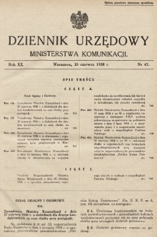 Dziennik Urzędowy Ministerstwa Komunikacji. 1938, nr 47