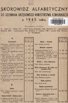 Dziennik Urzędowy Ministerstwa Komunikacji. 1945, skorowidz alfabetyczny