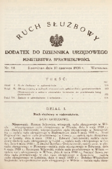 Ruch Służbowy : dodatek do Dziennika Urzędowego Ministerstwa Sprawiedliwości. 1930, nr 14