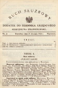 Ruch Służbowy : dodatek do Dziennika Urzędowego Ministerstwa Sprawiedliwości. 1931, nr 2