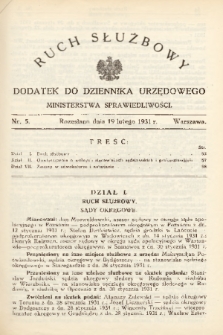Ruch Służbowy : dodatek do Dziennika Urzędowego Ministerstwa Sprawiedliwości. 1931, nr 5