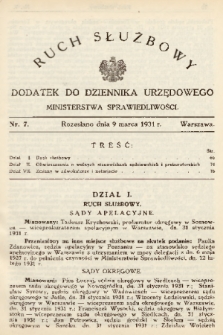 Ruch Służbowy : dodatek do Dziennika Urzędowego Ministerstwa Sprawiedliwości. 1931, nr 7