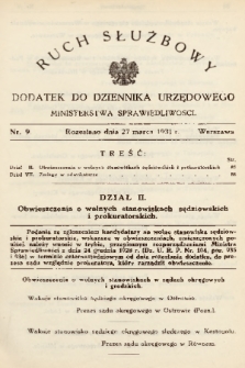 Ruch Służbowy : dodatek do Dziennika Urzędowego Ministerstwa Sprawiedliwości. 1931, nr 9