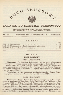 Ruch Służbowy : dodatek do Dziennika Urzędowego Ministerstwa Sprawiedliwości. 1931, nr 11