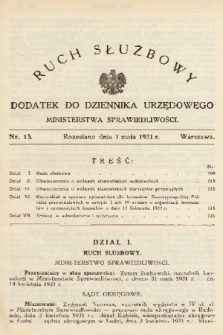 Ruch Służbowy : dodatek do Dziennika Urzędowego Ministerstwa Sprawiedliwości. 1931, nr 13