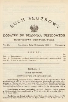 Ruch Służbowy : dodatek do Dziennika Urzędowego Ministerstwa Sprawiedliwości. 1931, nr 21